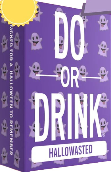 DO OR DRINK HALLOWASTED