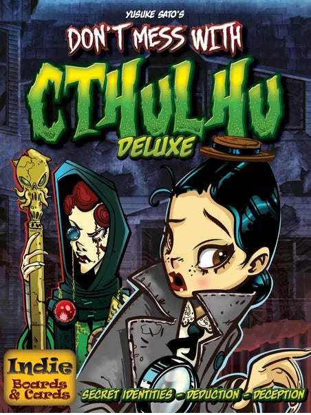 DON'T MESS WITH CTHULHU DELUXE