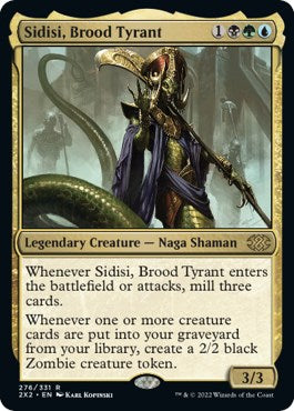 Sidisi, Brood Tyrant [2X2 - 276]