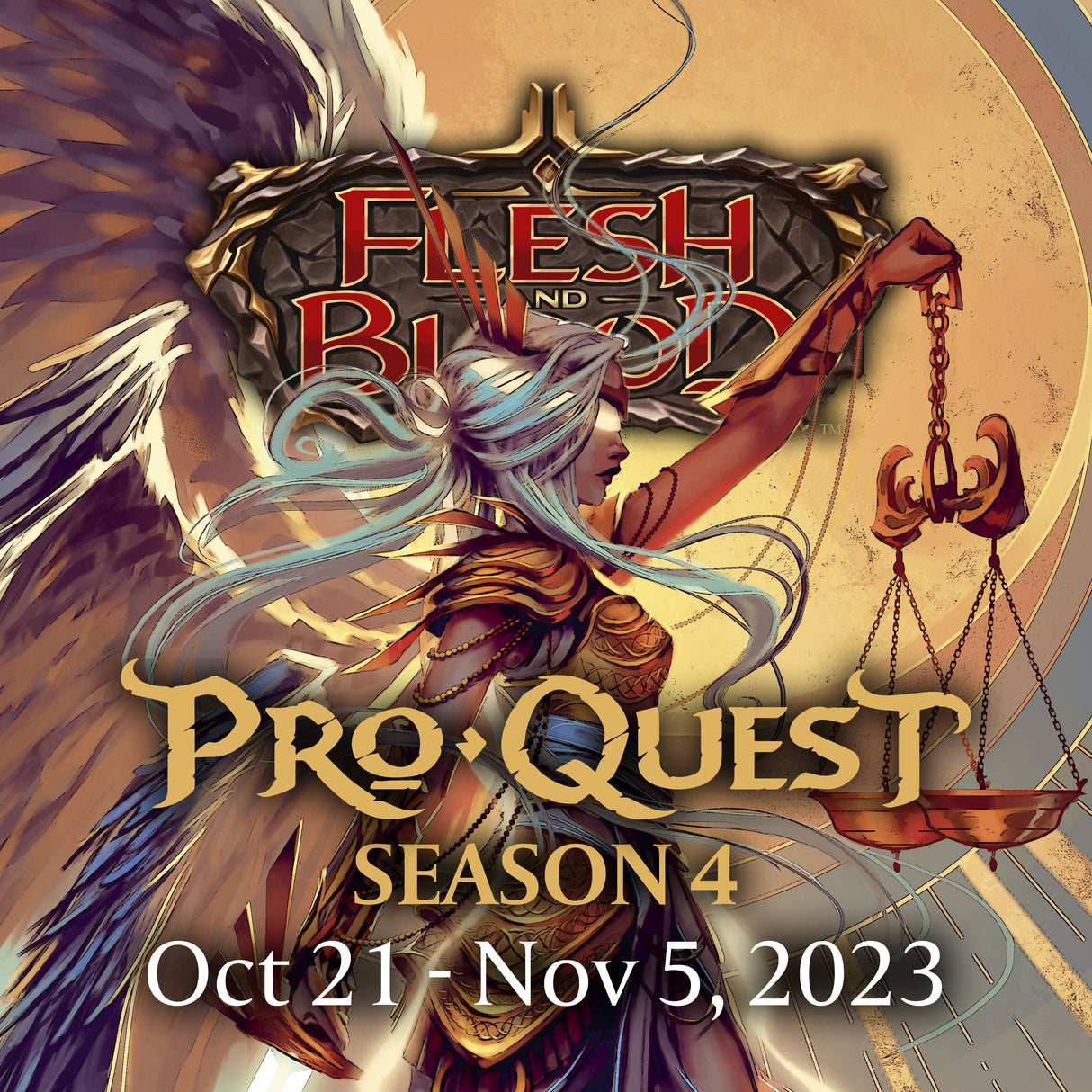 Flesh and Blood : ProQuest Season 4 - Classic Constructed [10/21/2023] Entry Fee