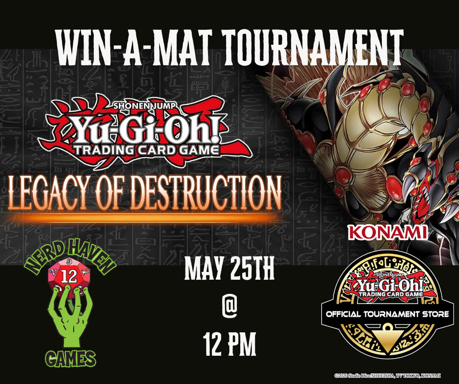 Yu-Gi-Oh Tournament [05/25/2024] Win-A-Mat